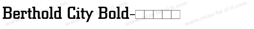 Berthold City Bold字体转换